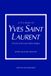 Little Books of Fashion: Little Book of Yves Saint Laurent