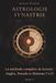 Astrologie Synastrie: La méthode complète de lecture : Angles, Nœuds et Maisons 7 à 12, Partie 2