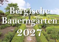 Bergischer Verlag Bergische Bauerngärten 2027