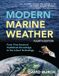 Modern Marine Weather: From Time-honored Traditional Knowledge to the Latest Technology