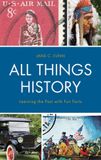All Things History / E-book / 12 maart 2018 / 2018