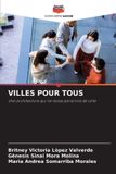 VILLES Editions Notre Savoir Villes Pour Tous Paperback