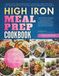 High Iron Meal Prep Cookbook