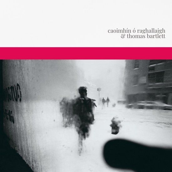 Caoimhin Ó Raghallaigh & Thomas Bartlett - Caoimhin Ó Raghallaigh & Thomas Bartlett (CD)