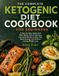 The Complete Ketogenic Diet Cookbook for Beginners