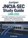 Juniper JNCIA-SEC Study Guide (JN0-232)