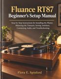 Fluance RT87 Beginner's Setup Manual