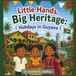 Little Hands, Big Heritage: Holidays in Guyana: A Guyanese Adventure Through Culture, Family, and Celebration