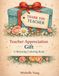 Teacher Appreciation Coloring Book: Simple Thank You Coloring Pages for Teachers