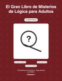 50 Pasatiempos con Soluciones - Juegos Mentales para Adultos