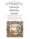 A Teacher's Coloring & Reflection Journal