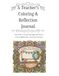 A Teacher's Coloring & Reflection Journal