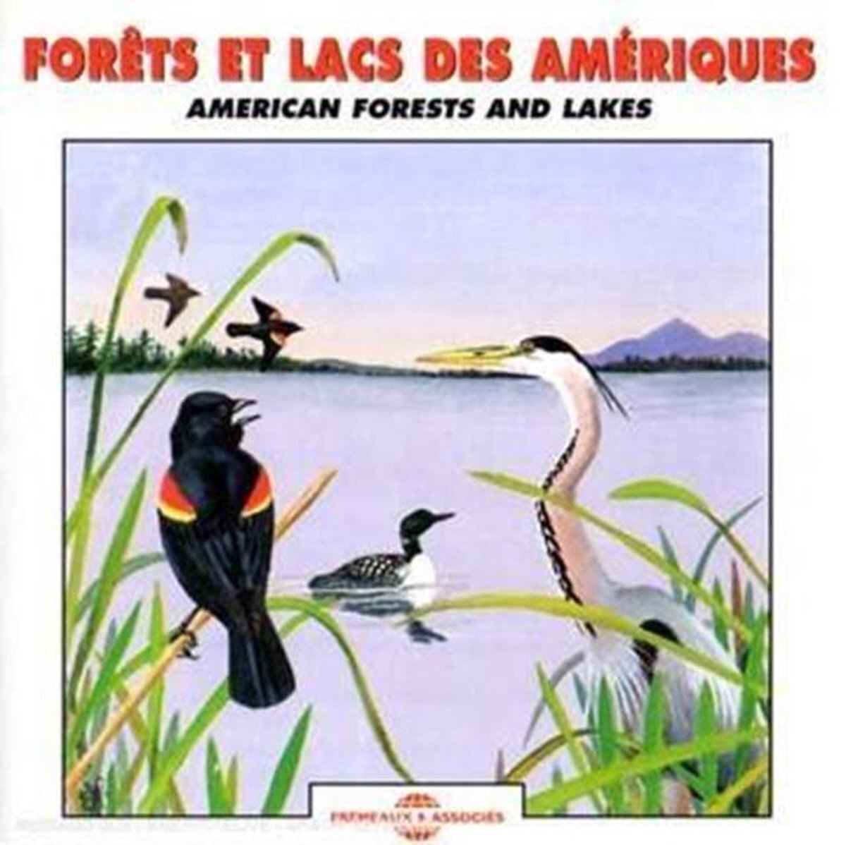 Music&Words Forets Et Lacs D Ame - American Forests And Lakes