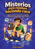 Misterios BoD Misterios para resolver haciendo caca