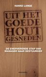 Mediawerf Verhaal met Impact Uit het goede hout gesneden