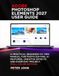ADOBE PHOTOSHOP ELEMENTS 2027 USER GUIDE: A PRACTICAL BEGINNER-TO-PRO MANUAL FOR PHOTO EDITING, AI FEATURES, CREATIVE EFFECTS, AND EVERYDAY PROJECTS (FULL COLOR EDITION)
