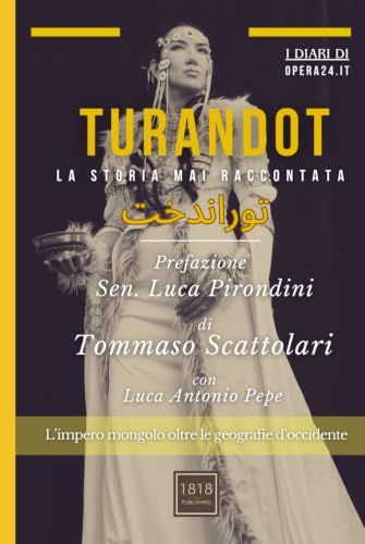 TURANDOT La Storia Mai Raccontata