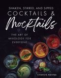 Shaken, Bol Shaken, Stirred, and Sipped Cocktails & Mocktails