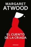 El Debolsillo El cuento de la criada, / The Handmaid's Tale Paperback