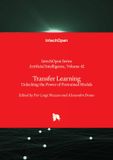 Transfer IntechOpen Transfer Learning: Unlocking the Power of Pretrained Models