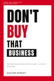 Don't Buy That Business