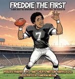 Freddie Libri GmbH Freddie The First A BOOK ABOUT THE IMPORTANCE OF PRACTICE, PERSISTENCE, and DEDICATION Hardcover