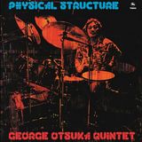 Coast2Coast George Otsuka Quintet - Physical Structure (LP) (Limited Edition)