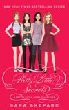 Pretty Little Secrets: A Pretty Little Liars Collection