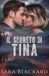 Il Segreto di Tina: Suspense Romantico Poliziesco Giallo