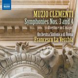 Outhere Naxos Orchestra Sinfonica Di Roma, Francesco La Vecchia - Clementi: Symphonies Nos. 3 And 4 | Overture In C Major (CD)
