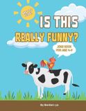 Farm Fun & Giggles: Kid-Friendly Animal Jokes: Silly Barnyard Laughs and Puns for Ages 4-8 — Easy to Read and Share