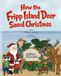 How Fripp Island How the Fripp Island Deer Saved Christmas