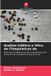 Análise Edicoes Nosso Conhecimento Análise InSilico e Vitro de Fitoquímicos de: Efeito da toxicidade da serralha e da pimenta preta contra Corcyra cephalonica (traça do arroz) Paperback