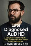 Late Libri GmbH Late Diagnosed AuDHD Paperback