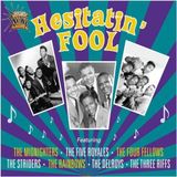 Suburban Essential Doo Wop: Hesitatin' Fool