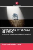 CONCEPÇÃO Edicoes Nosso Conhecimento Concepção Integrada de Vastu