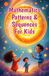 Mathematics Patterns and Sequences for Kids