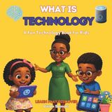 What Independently Published What Is Technology / Paperback / 32 /