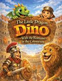 The Little Dragon Dino: Paperback