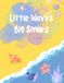 Little Waves, Big Smiles: A Cute Ocean Coloring Adventure