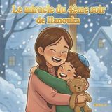 Le Independently Published Le Miracle du 4ème Soir de Hanouka Paperback