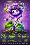 My Bol My Little Garden At Williams Farm