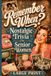 Remember Libri GmbH Remember When? Nostalgic Trivia for Senior Women
