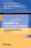 Information Springer Nature Information and Communication Technology: 14th International Symposium, SOICT 2025, Nha Trang City, Vietnam, December 12–14, 2025, Proceedings, Part V: 2916