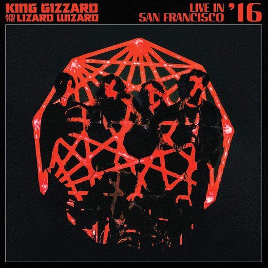 King Gizzard & the Lizard Wizard - Live in San Francisco '16