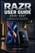 RAZR RAZR USER GUIDE 2026–2027: Schritt für Schritt zum sicheren Einrichten, Personalisieren und Bedienen des faltbaren Smartphones – mit Kamera, Außendisplay, Gesten, Akku, Datenschutz und Fehlerbehebung