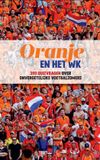 Oranje DPG Media Oranje en het WK