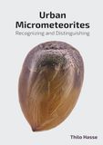 Urban Micrometeorites: Recognizing and Distinguishing