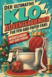 Der tiptop Der ultimative Klo-Adventskalender für Pen-and-Paper-Fans
