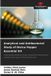 Analytical Our Knowledge Publishing Analytical and Antibacterial Study of Dioica Pepper Essential Oil Paperback